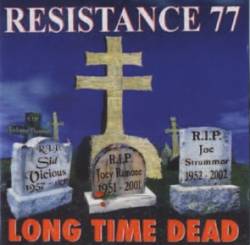 Resistance 77 : Long Time Dead